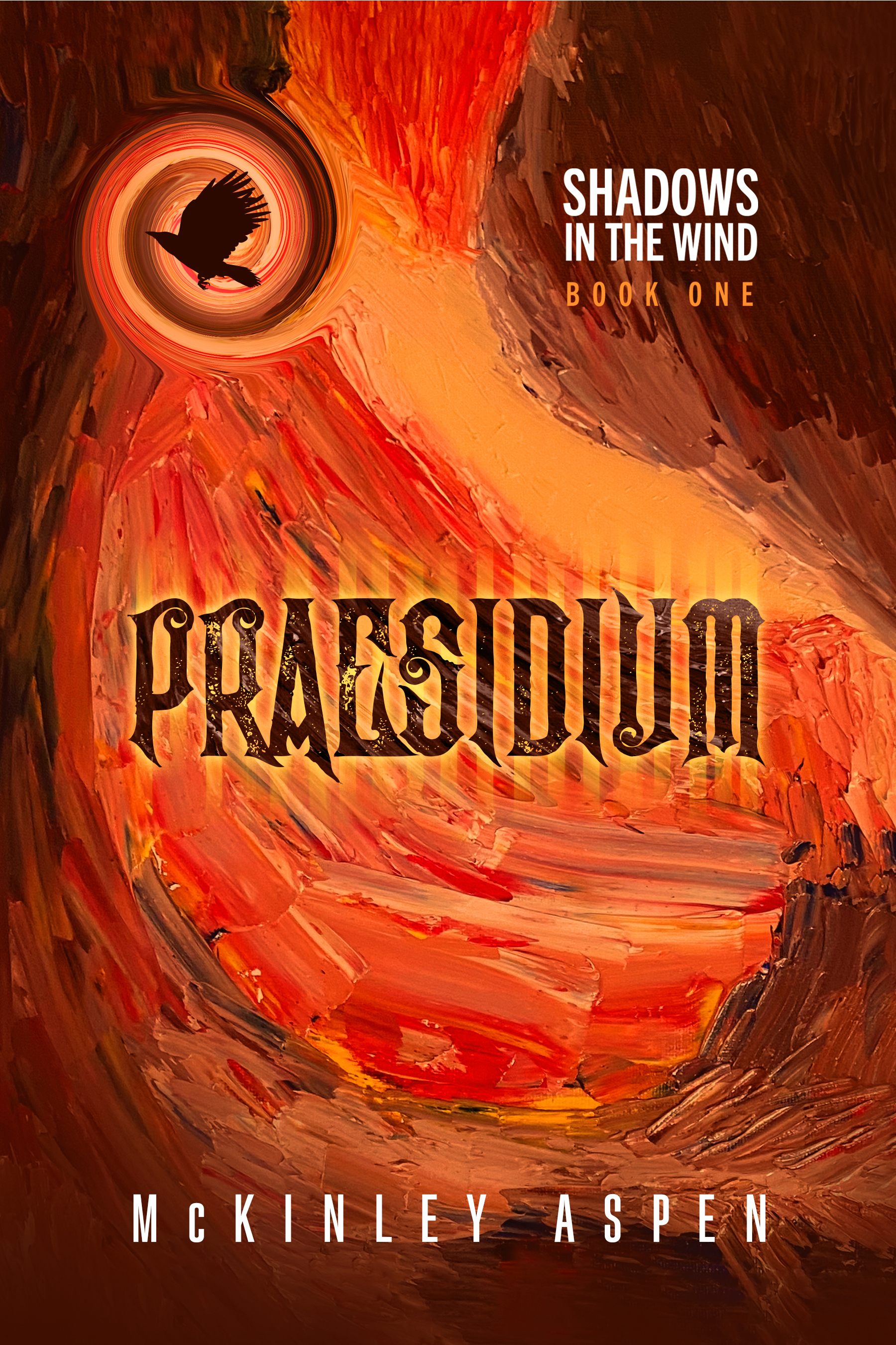 London Design Awards Winner - PRAESIDIUM: SHADOWS IN THE WIND (BOOK ONE)