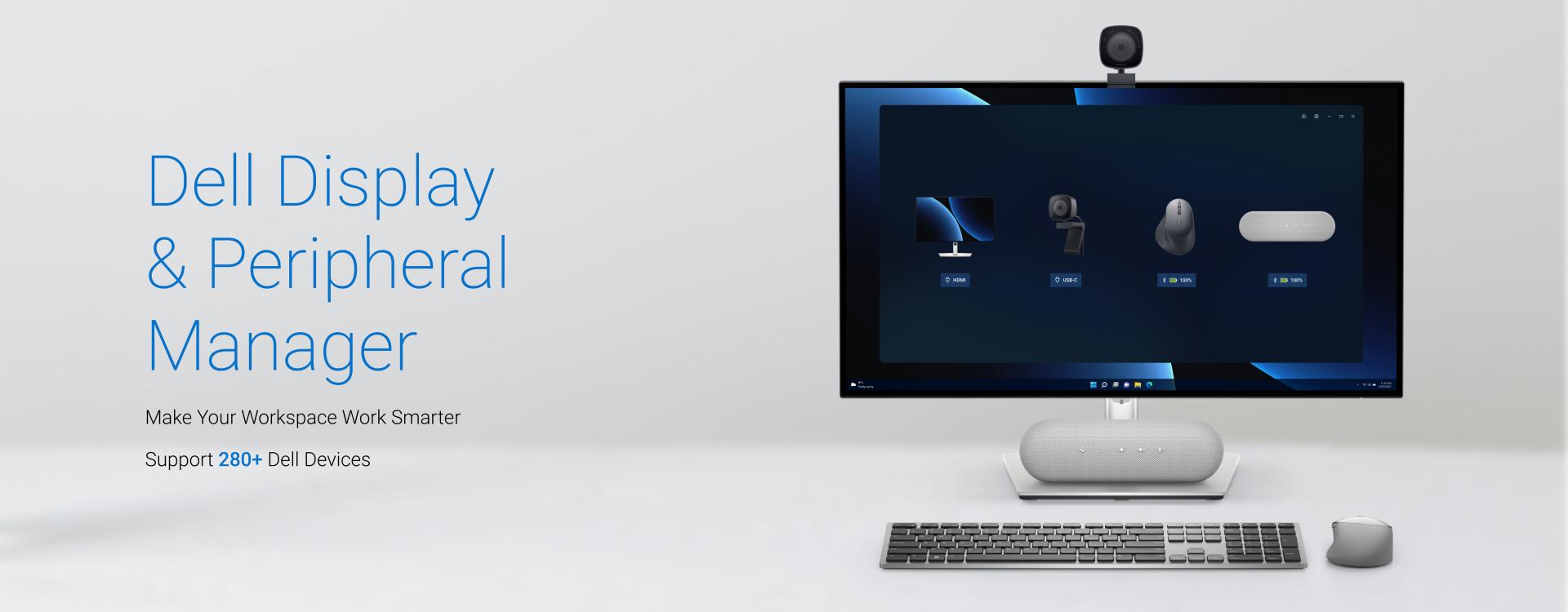 London Design Awards Winner - Dell Display and Peripheral Manager