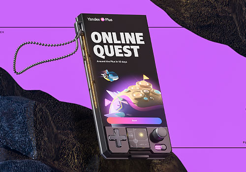 London Design Winner - Yandex Plus - Yandex Plus - Online quest